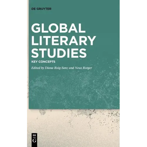 Global Literary Studies: Key Concepts
