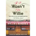 If it Wasn't for Willie: The Life of William Brewington - A Harlem Legend