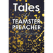 Tales of a TEAMSTER PREACHER: A Daily Devotional