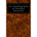 An Autobiography of Theodore Roosevelt