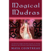 Magical Mudras - An Earth Lodge Pocket Guide to Using Mudras for Health and Manifestation