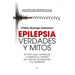 Epilepsia: Verdades Y Mitos