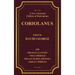 A New Variorium Edition of Shakespeare CORIOLANUS Volume II