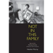 Not in This Family: Gays and the Meaning of Kinship in Postwar North America