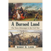A Burned Land: The Trans-Mississippi in the Civil War