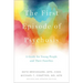 The First Episode of Psychosis: A Guide for Young People and Their Families, Revised and Updated Edition