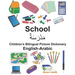English-Arabic School Children's Bilingual Picture Dictionary
