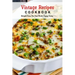 Vintage Recipes Cookbook: Recipes From The Past Worth Trying Today: Vintage Dessert Recipes