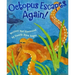 Octopus Escapes Again!