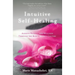 Intuitive Self-Healing: Achieve Balance and Wellness Through the Body's Energy Centers