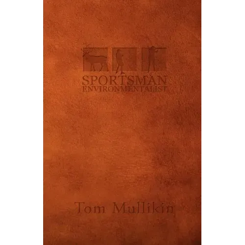 Sportsman Environmentalist