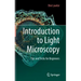Introduction to Light Microscopy: Tips and Tricks for Beginners