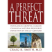 A Perfect Threat