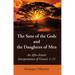 The Sons of the Gods and the Daughters of Men