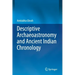 Descriptive Archaeoastronomy and Ancient Indian Chronology