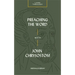 Preaching the Word with John Chrysostom