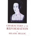 Characters of The Reformation