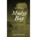 The Secrets of Mudge Bay