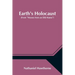 Earth's Holocaust (From "Mosses from an Old Manse")