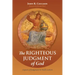 The Righteous Judgment of God: Aspects of Judgment in Paul's Letters