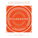 Ecclesiastes: Life in the Light of Eternity, Study Guide with Leader's Notes