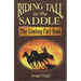 Riding Tall in the Saddle: The Cowboy Fact Book