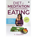 Diet & Meditation for Emotional Eating: Awaken the Master Inside with Spiritual Science and Food Science