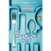 The Divorce Diet