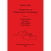 Soma 2003: Symposium on Mediterranean Archaeology