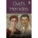 Ovid's Heroides: A New Translation and Critical Essays
