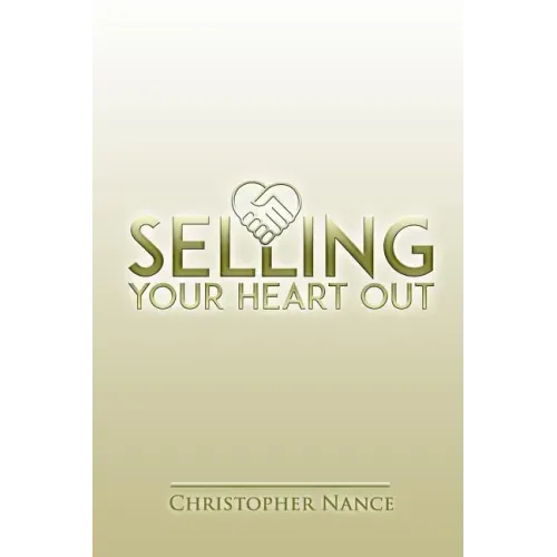 Selling Your Heart Out: Selling from the Perspective of Empathy