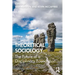 Theoretical Sociology: The Future of a Disciplinary Foundation