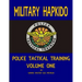 Military Hapkido: Police Tactical Training Vol. 1