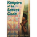 Keepers of the Secret Code