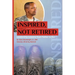 Inspired, Not Retired: Leadership Lessons from Father to Son