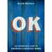 OK: The Improbable Story of America's Greatest Word