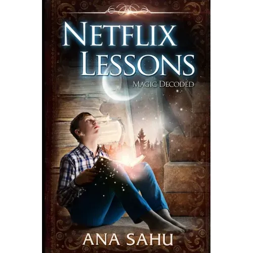 Netflix Lessons: Magic Decoded