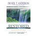 Restored: 7 Steps to Freedom in Christ