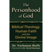 Personhood of God: Biblical Theology, Human Faith and the Divine Image
