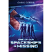 One of Our Spaceships is Missing
