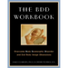 The BDD Workbook: Overcome Body Dysmorphic Disorder and End Body Image Obsessions [With 20 Worksheets]