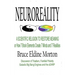 Neuroreality: A Scientific Religion to Restore Meaning, or How 7 Brain Elements Create 7 Minds and 7 Realities
