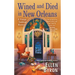 Wined and Died in New Orleans
