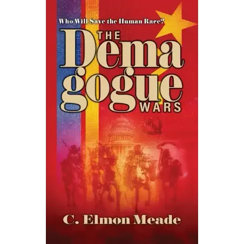 The Demagogue Wars