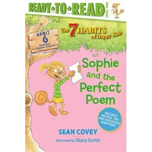 Sophie and the Perfect Poem: Habit 6 (Ready-To-Read Level 2)