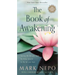 The Book of Awakening: Having the Life You Want by Being Present to the Life You Have (20th Anniversary Edition)