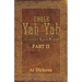Uncle Yah Yah II: 21st Century Man of Wisdom