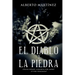 El Diablo Y La Piedra: ¿Hasta donde llegarias por amor? ¿Y por venganza?