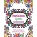 Inspirational Quotes Coloring Book: Good Vibes Coloring Books for Adults with Motivational Sayings and Positive Affirmations for Confidence and Relaxa