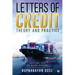 Letters of Credit: Theory and Practice
